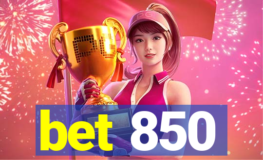 bet 850